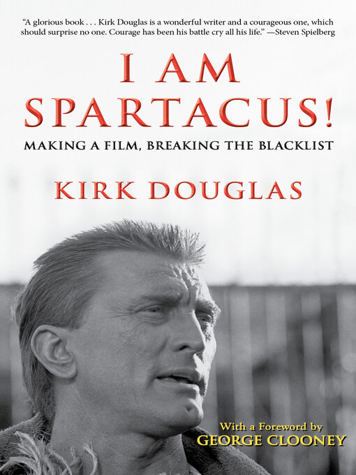 Title details for I Am Spartacus! by Kirk Douglas - Available